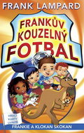 Frankův kouzelný fotbal Frankie a klokan skokan - Kniha