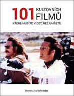 101 kultovních filmů, které musíte vidět než umřete - Kniha