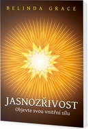 Jasnozřivost: Objevte svou vnitřní sílu - Kniha