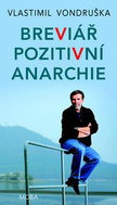 Breviář pozitivní anarchie - Kniha