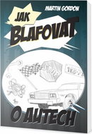 Jak blafovat o autech - Kniha