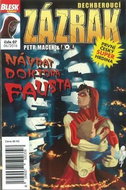 Dechberoucí zázrak Návrat doktora Fausta: Blesk komiks 07 - Kniha