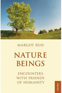 Nature Beings: Encounters with Friends of Humanity - Kniha