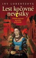 Lest kočovné nevěstky: Příběh kočovné nevěsty pokračuje - Kniha