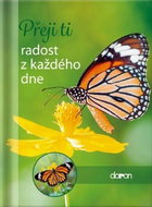 Přeji ti radost z každého dne - Kniha