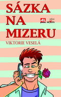 Sázka na mizeru - Kniha