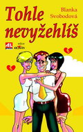 Tohle nevyžehlíš - Kniha