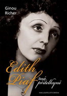 Edith Piaf, má přítelkyně - Kniha