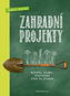Zahradní projekty - Kniha
