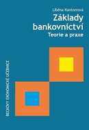 Základy bankovnictví: Teorie a praxe - Kniha