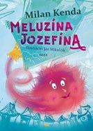 Meluzína Jozefína - Kniha