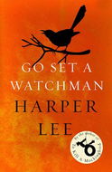 Go Set a Watchman - Kniha