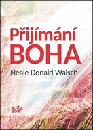 Přijímání Boha: Communion with God - Kniha