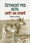 Kniha Četnický pes Alto opět na stopě - Kniha