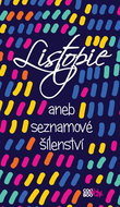 Listopie aneb seznamové šílenství - Kniha