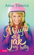 Miluju tě jak svý boty - Kniha