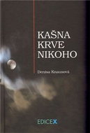 Kniha Kašna krve nikoho - Kniha