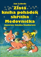 Zlatá kniha pohádek skřítka Medovníčka - Kniha