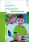 Speciální pedagogika: 2., aktualizované a doplněné vydání - Kniha