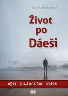 Život po Dáeši: Děti Islámského státu - Kniha