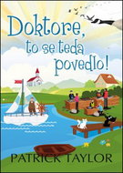 Kniha Doktore, to se teda povedlo! - Kniha