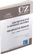 ÚZ 1149 Archivnictví a spisová služba, Skartační řízení - Kniha