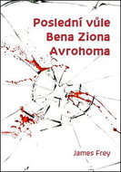 Poslední vůle Bena Ziona Avrohoma - Kniha
