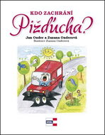 Kdo zachrání Pižďucha? - Kniha