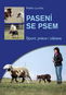 Kniha Pasení se psem: Sport, práce i zábava - Kniha