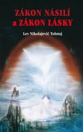 Kniha Zákon násilí a Zákon lásky - Kniha