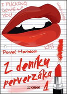 Kniha Z deníku perverzáka 1 - Kniha