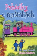 Kniha Pohádky o mašinkách - Kniha