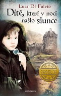 Dítě, které v noci našlo slunce - Kniha