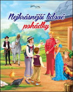 Nejkrásnější lidové pohádky - Kniha