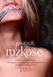 Kniha V poutech rozkoše: Jedinečný průvodce světem BDSM, perverze a intenzivních sexuálních prožitků - Kniha