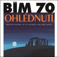 Bím 70. Ohlédnutí - Kniha