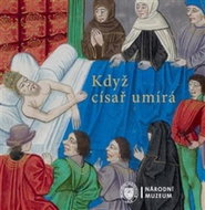 Kniha Když císař umírá - Kniha