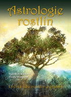 Astrologie rostlin: Léčivá síla rostlin a planet - Kniha