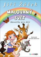 Malovaný svět: Básničky pro děti - Kniha