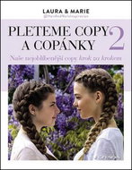 Pleteme copy a copánky 2: Naše nejoblíbenější copy - Kniha