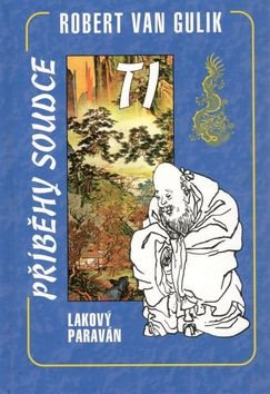 Kniha Lakový paraván: Příběhy soudce TI - Kniha - Hlavní obrázek