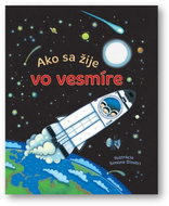 Ako sa žije vo vesmíre - Kniha