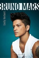 Bruno Mars: Biografie popového zpěváka - Kniha