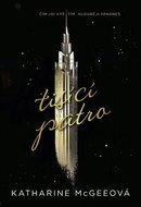 Tisící patro: Čím jsi výš, tím hlouběji spadneš - Kniha