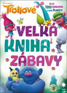 Trollové Velká kniha zábavy: Víc než 1000 samolepek a navíc plakáty! - Kniha
