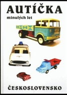 Autíčka minulých let: Československo - Kniha