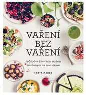 Vaření bez vaření - Kniha