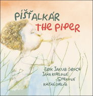 Píšťalkár The Piper - Kniha