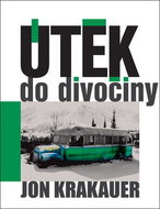 Útěk do divočiny - Kniha
