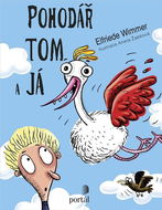 Pohodář Tom a já - Kniha